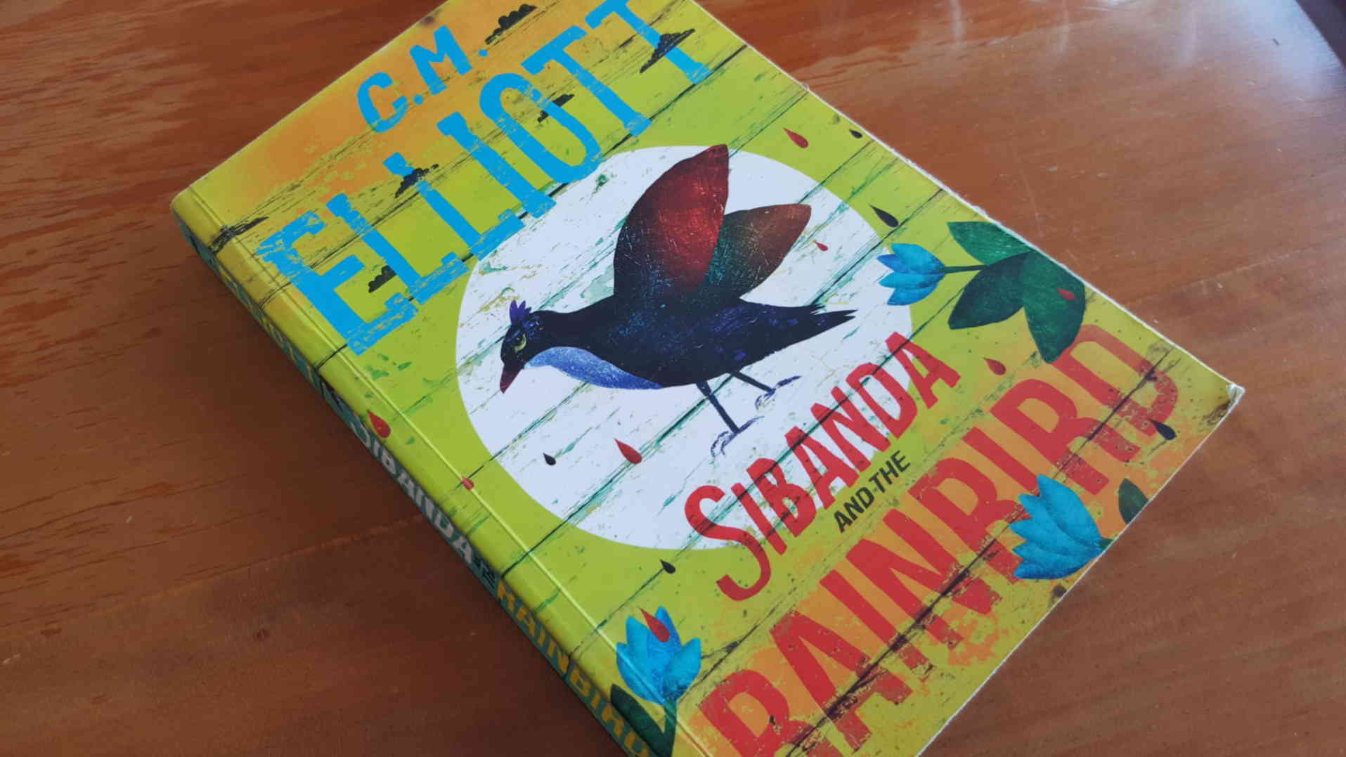 Sibanda and the Rainbird av C.M. Elliott