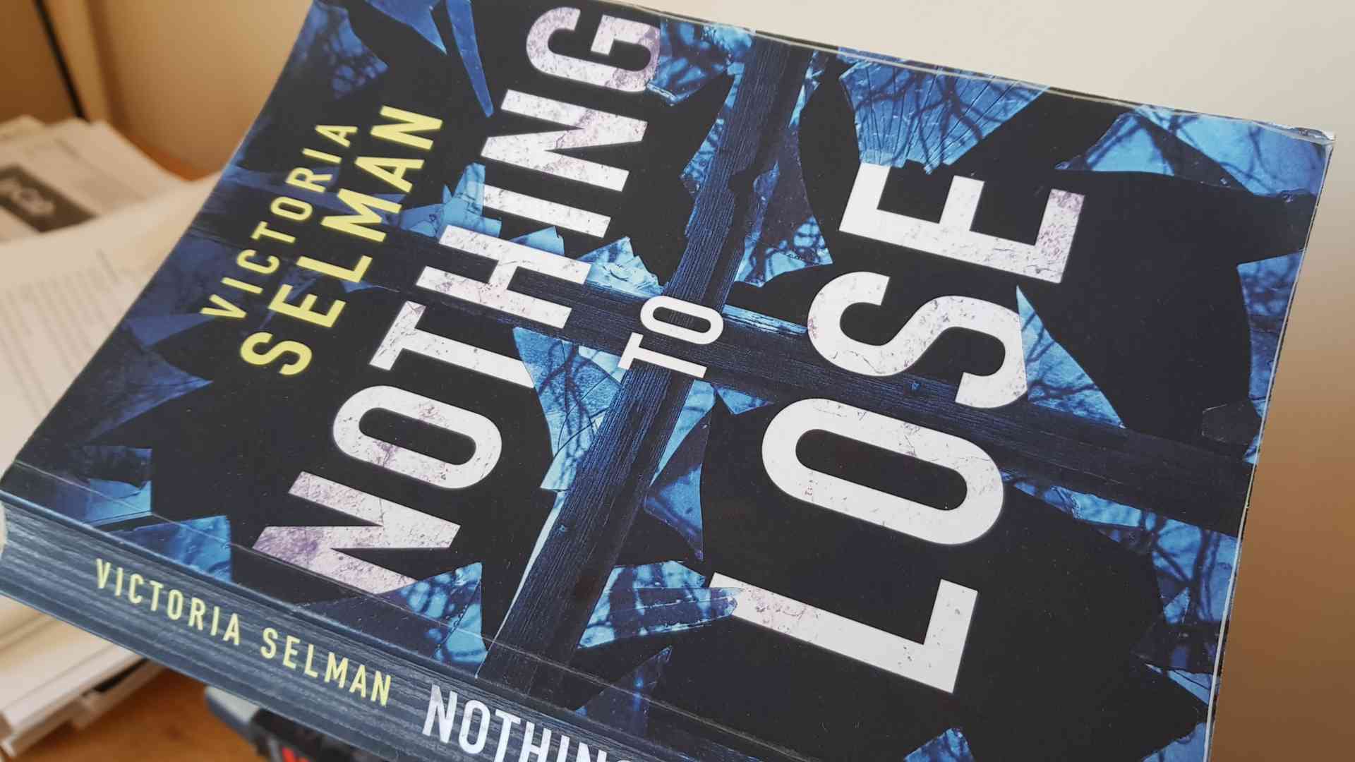 Nothing to Lose, av Victoria Selman