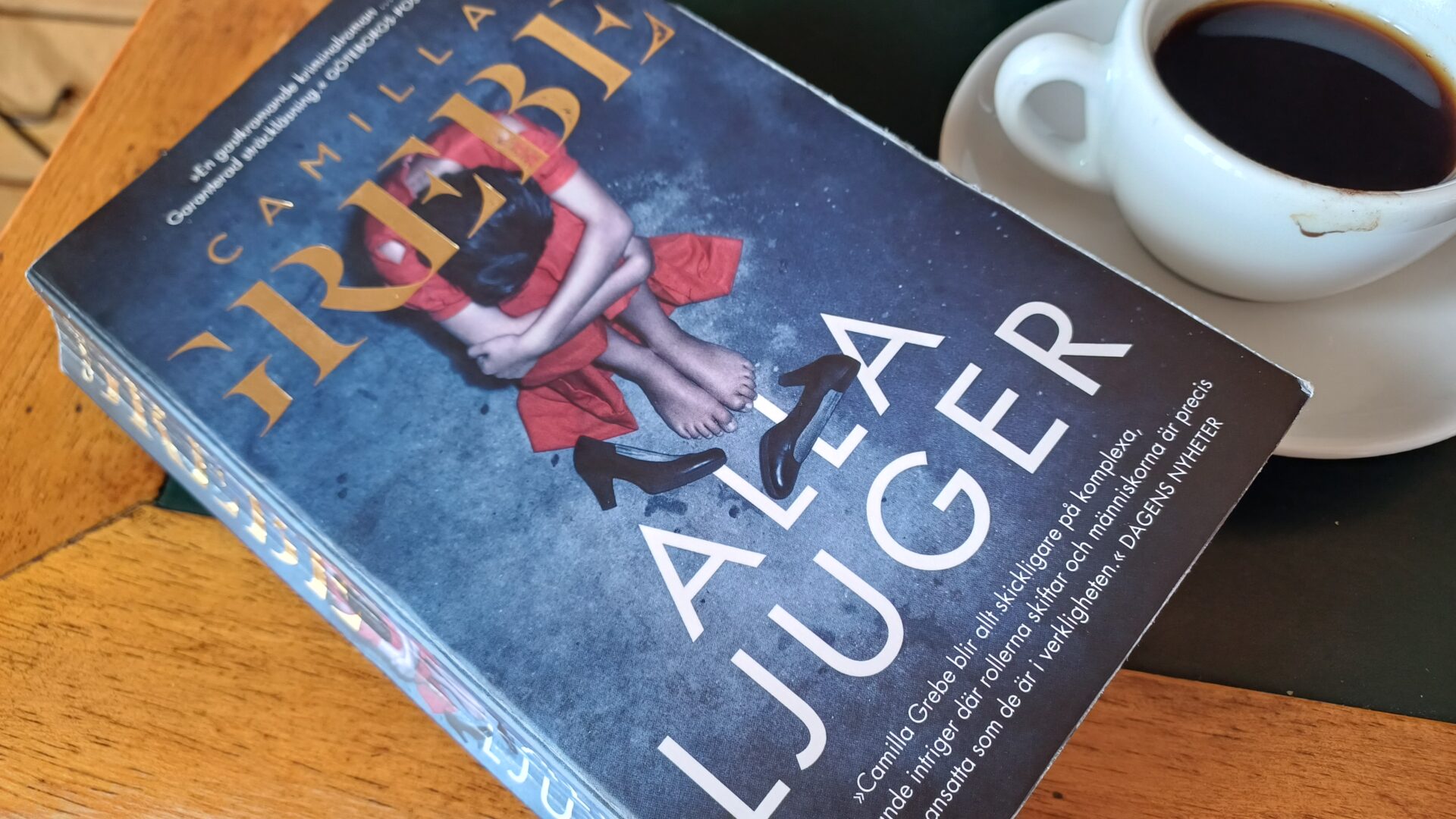Alla ljuger, av Camilla Grebe